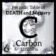 Carbon Periodic table of Death and Mystery Memory Diamonds
