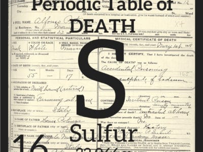 Sulfur and the Periodic Table of Death