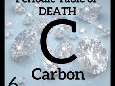 Carbon and the Periodic Table of Death