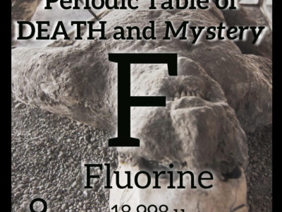 Fluorine and the Periodic Table of Death with a paster cast of Pompeii fiction in the background